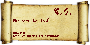 Moskovitz Ivó névjegykártya